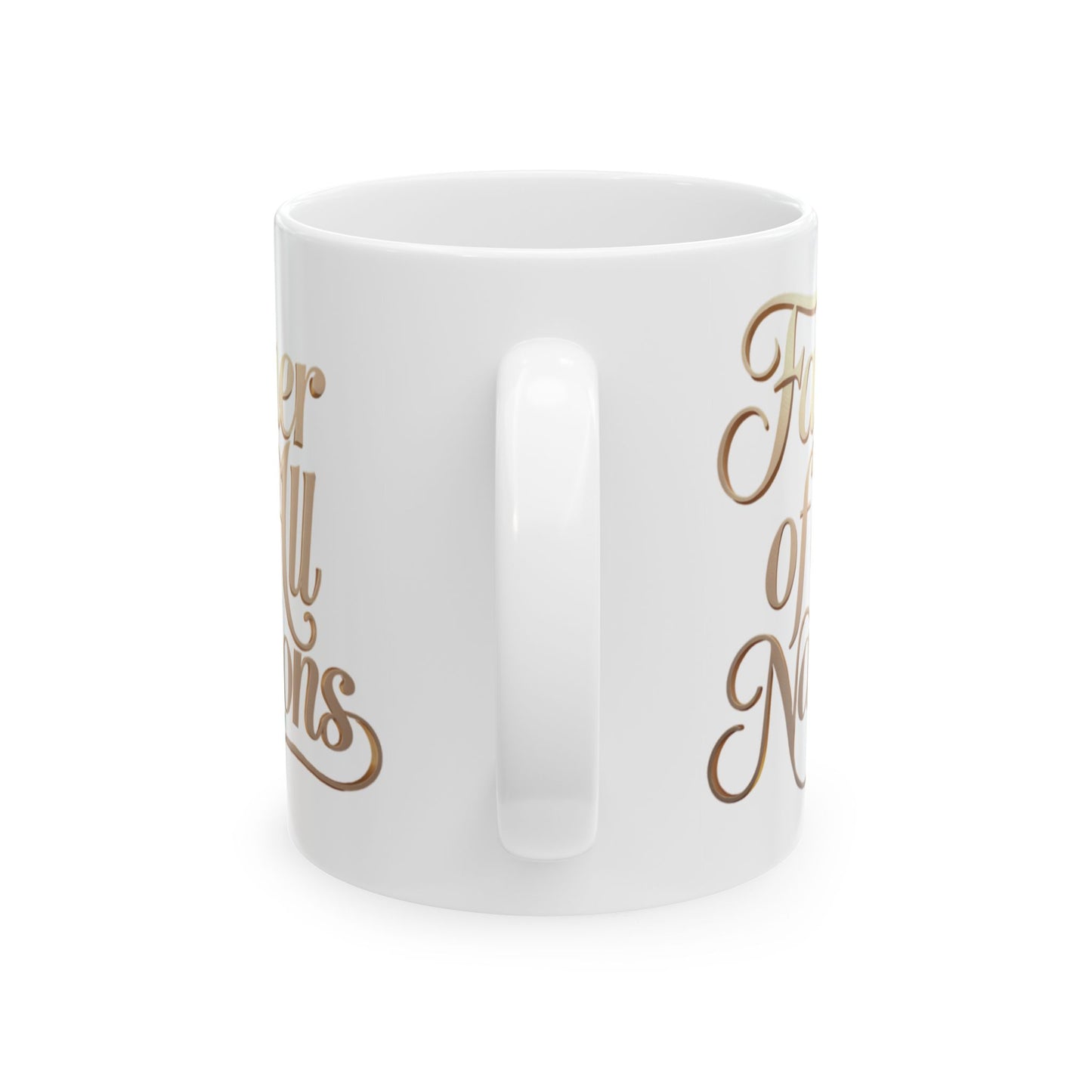 Father of All Nations Mug - BPA and Lead-Free