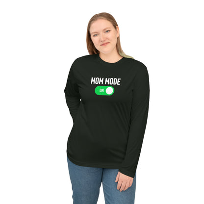 Mom Mode On Long Sleeve Shirt
