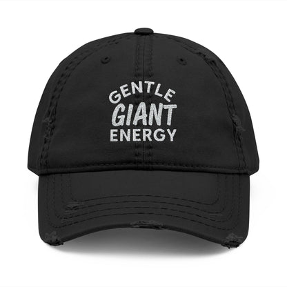 Embroidered Dad Hat - 'Gentle Giant Energy'