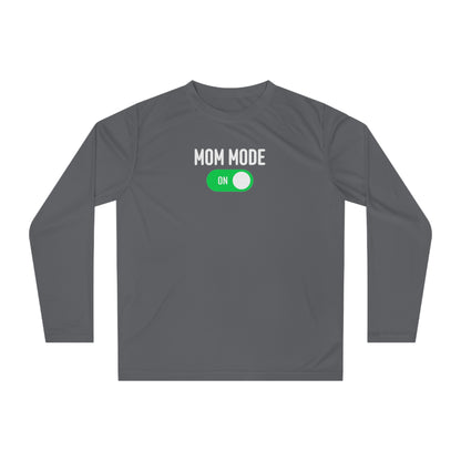 Mom Mode On Long Sleeve Shirt