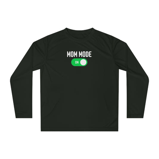 Mom Mode On Long Sleeve Shirt