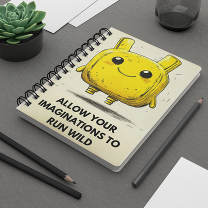 Busy Bramble — "Allow Your Imaginations to Run Wild" Notebook