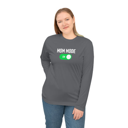 Mom Mode On Long Sleeve Shirt