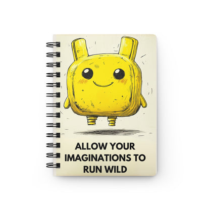 Busy Bramble — "Allow Your Imaginations to Run Wild" Notebook