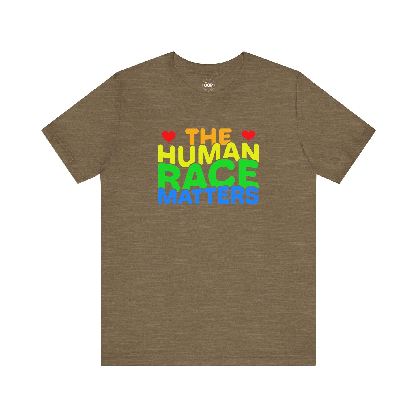 Brown t-shirt with 'THE HUMAN RACE MATTERS' text in multicolor 