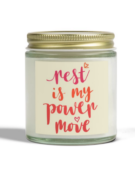'Rest is My Power Move' Affirmation Candle (Two toned text)