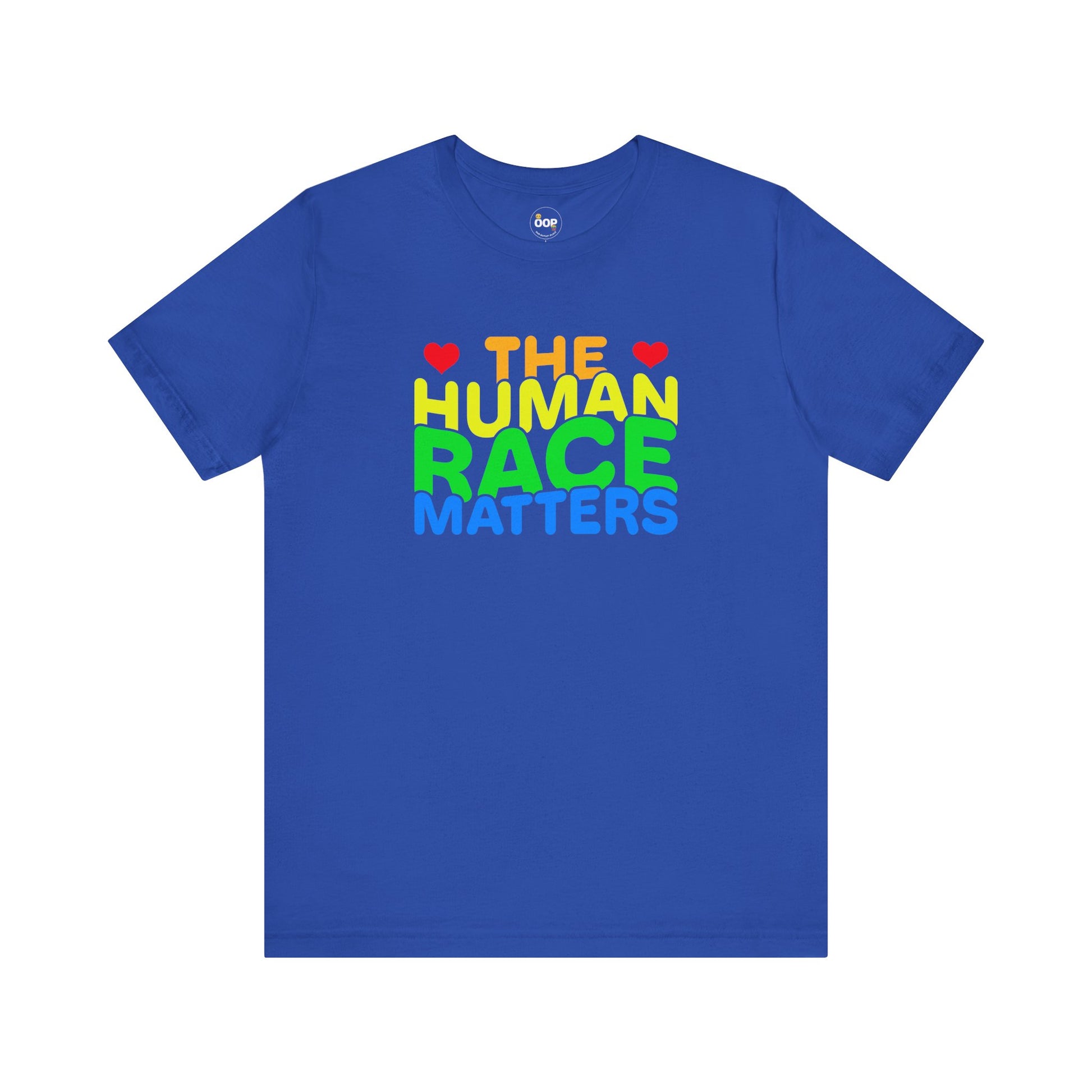 Blue t-shirt with 'The Human Race Matters' text in colorful letters on a white background