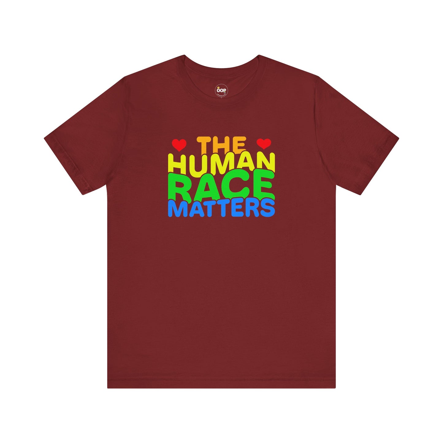 Maroon t-shirt with 'THE HUMAN RACE MATTERS' text in multicolor 